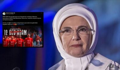 Emine Erdoğan’dan A Milli Basketbol Takımı’na tebrik!